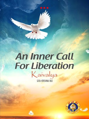 cover image of An Inner Call for Liberation Kaivalya
